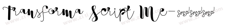 Transforma Script Me字体转换 Transforma Script Me字体转换